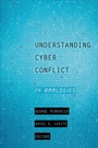 Cover: Understanding Cyber Conflict - Georgetown University Press