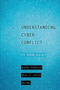 Cover: Understanding Cyber Conflict - Georgetown University Press