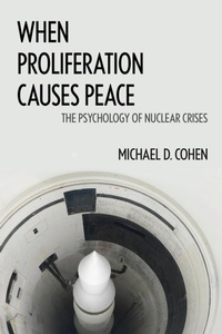 Enlarge image Cover: When Proliferation Causes Peace - Georgetown University Press