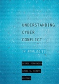 Cover: Understanding Cyber Conflict - Georgetown University Press