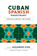 Cover: Cuban Spanish Dialectology - Georgetown University Press