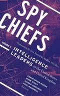 Cover: Spy Chiefs: Volume 1 - Georgetown University Press