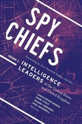 Cover: Spy Chiefs: Volume 1 - Georgetown University Press