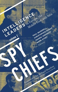 Enlarge image Cover: Spy Chiefs: Volume 2 - Georgetown University Press