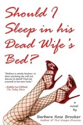 Cover: Should I Sleep in His Dead Wife's Bed - Llumina Press