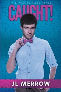 Enlarge image Cover: Caught! - Riptide Publishing