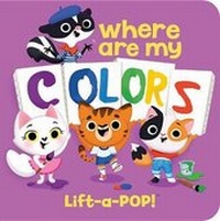 Enlarge image Cover: Where Are My Colors - Cottage Door Press