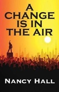 Cover: A Change Is in the Air - Bookstand Publishing