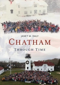 Enlarge image Cover: Chatham Through Time - Fonthill Media