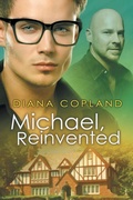 Cover: Michael, Reinvented Volume 2 - Dreamspinner Press