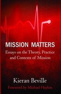 Enlarge image Cover: Mission Matters - Evangelical Press
