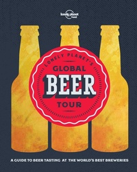 Abbildung von: Lonely Planet Lonely Planet's Global Beer Tour - Lonely Planet Food