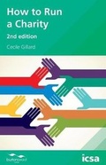 Cover: How to Run a Charity - ICSA Publishing Ltd