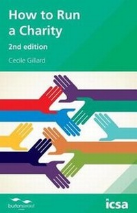 Enlarge image Cover: How to Run a Charity - ICSA Publishing Ltd