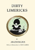 Cover: Dirty Limericks - Alma Classics