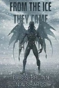 Cover: From the Ice They Came - Severed Press