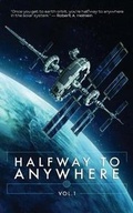 Cover: Halfway to Anywhere Volume 1 - Sinister Grin Press