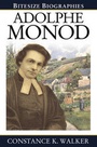 Cover: Adolphe Monod Bitesize Biography - Evangelical Press