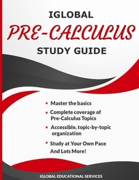 Enlarge image Cover: Iglobal Pre-Calculus Study Guide - Iglobal Educational Services