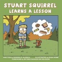 Enlarge image Cover: Stuart Squirrel Learns a Lesson - Celtic Cat Publishing