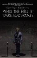 Cover: Who the Hell Is Imre Lodbrog? - OUTPOST19