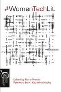 Enlarge image Cover: #WomenTechLit - West Virginia University Press