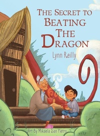 Abbildung von: The Secret to Beating the Dragon - Sacred Stories Publishing