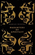 Cover: Daughters of Apostasy - Snuggly Books