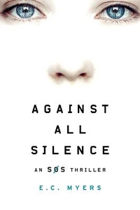 Enlarge image Cover: Against All Silence - ADAPTIVE BOOKS