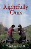 Cover: Rightfully Ours - Full Quiver Publishing