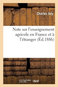 Abbildung von: Note Sur l'Enseignement Agricole En France Et A l'Etranger - Hachette Livre - Bnf