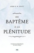 Cover: Du Bapt?me ? La Pl?nitude (Baptism and Fullness) - Editions Impact