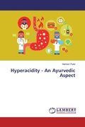 Cover: Hyperacidity - An Ayurvedic Aspect - LAP Lambert Academic Publishing