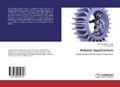 Cover: Robotic Applications - LAP Lambert Academic Publishing