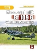 Cover: Messerschmitt Bf 109 G with Db 605 a Engine - Mushroom Model Publications