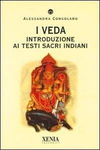 Abbildung von: I Veda. Introduzione ai testi sacri indiani - I tascabili;Xenia
