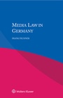 Cover: Media Law in Germany - Kluwer Law International