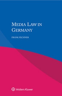 Enlarge image Cover: Media Law in Germany - Kluwer Law International
