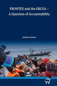 Abbildung von: Frontex and the Ebcga - Wolf Legal Publishers