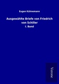 Cover: Ausgew&auml;hlte Briefe von Friedrich von Schiller - TP Verone Publishing