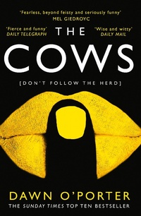 Enlarge image Cover: The Cows - HarperCollins