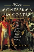 Abbildung von: When Montezuma Met Cortés - Ecco