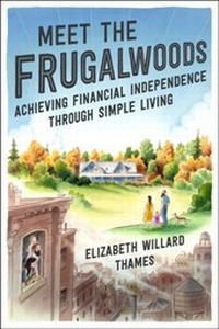 Abbildung von: Meet the Frugalwoods - Harper Business