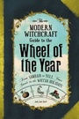 Cover: The Modern Witchcraft Guide to the Wheel of the Year - Adams Media
