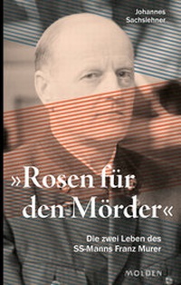 Enlarge image Cover: Rosen für den Mörder - Molden Verlag in Verlagsgruppe Styria GmbH & Co. KG