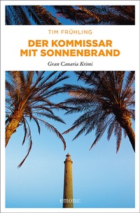 Abbildung von: Der Kommissar mit Sonnenbrand - Emons Verlag