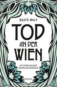 Abbildung von: Tod an der Wien - Emons Verlag