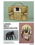 Cover: 100 Jahre Deutsches Ledermuseum - Kerber Verlag