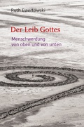 Abbildung von: Der Leib Gottes - Freies Geistesleben