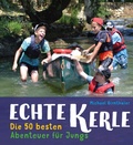 Cover: Echte Kerle - Freies Geistesleben